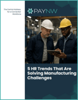 5 HR Trends That Are Solving Manufacturing Challenges Cover Image (300px) (border)