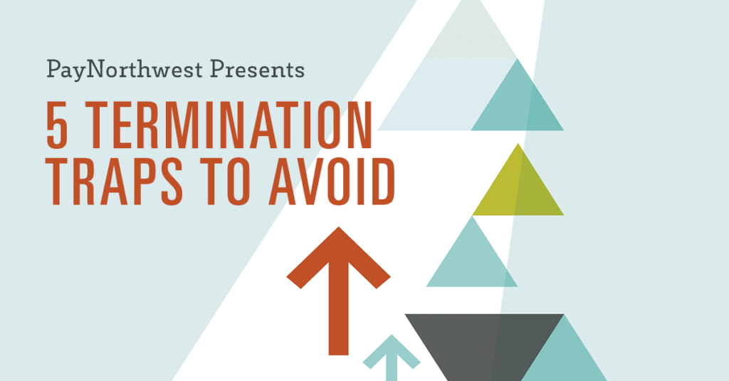 Free Webinar: Five Termination Traps to Avoid