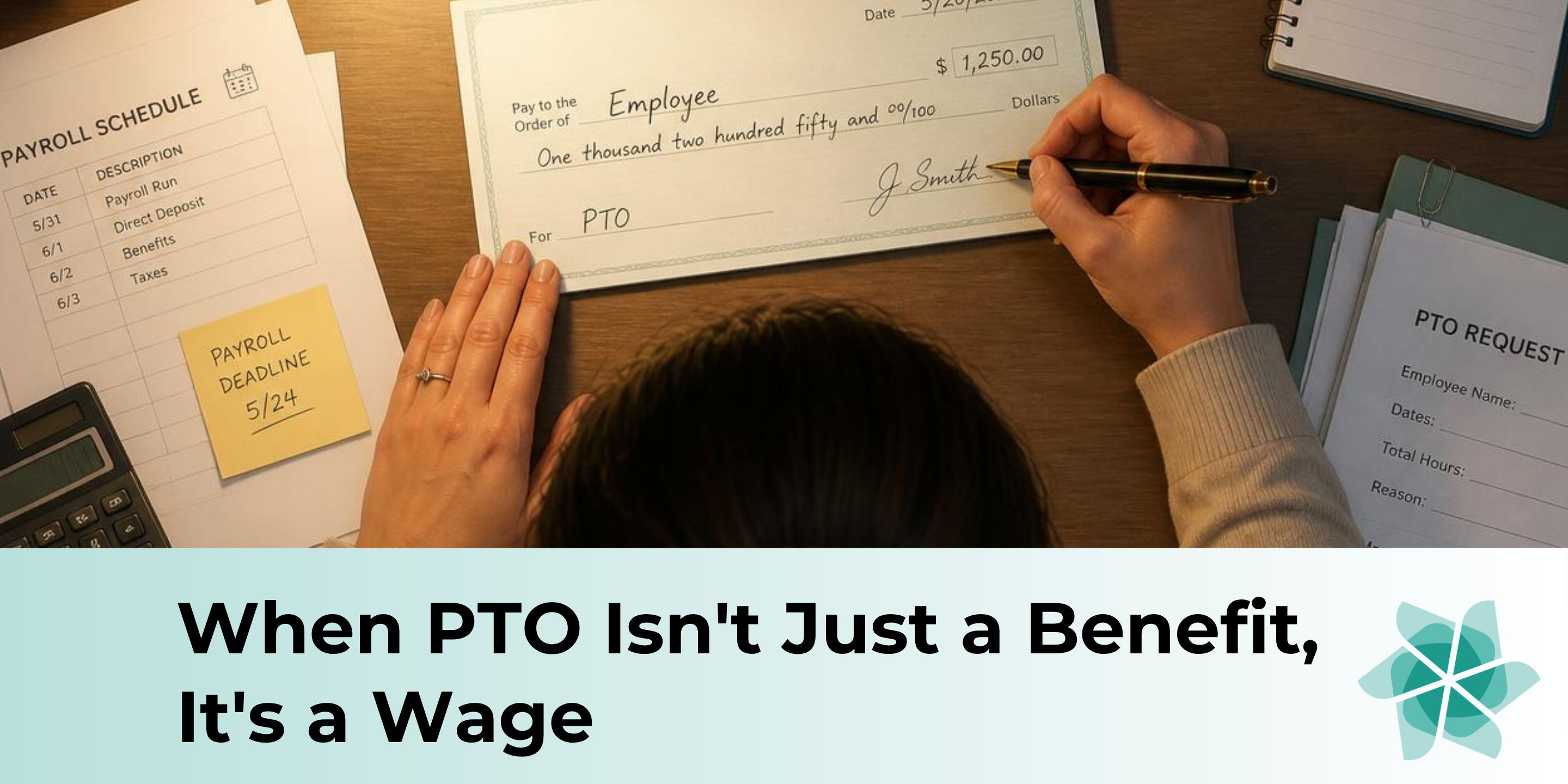 When PTO Isn't Just a Benefit, It's a Wage