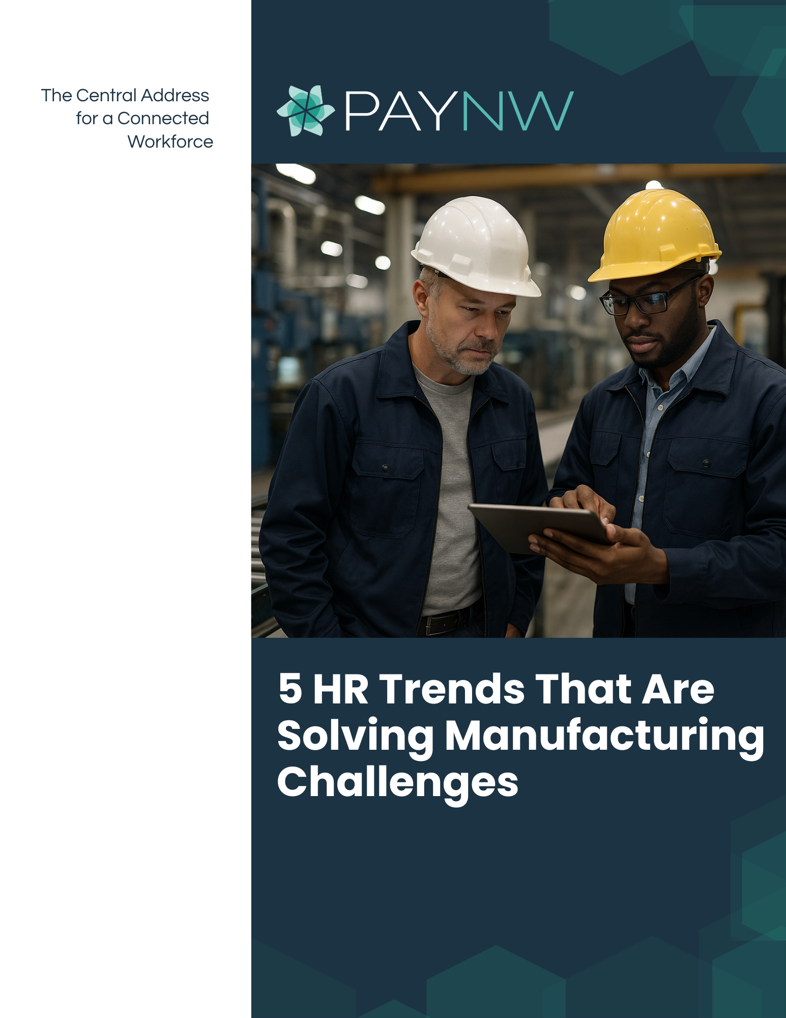 5 HR Trends for Solving Manufacturing Challenges | Whitepapers | PayNW