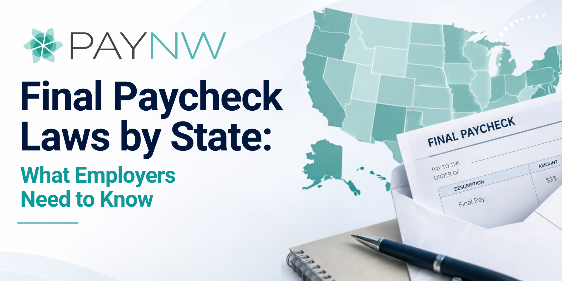 Final Paycheck Laws by State: What Employers Need to Know